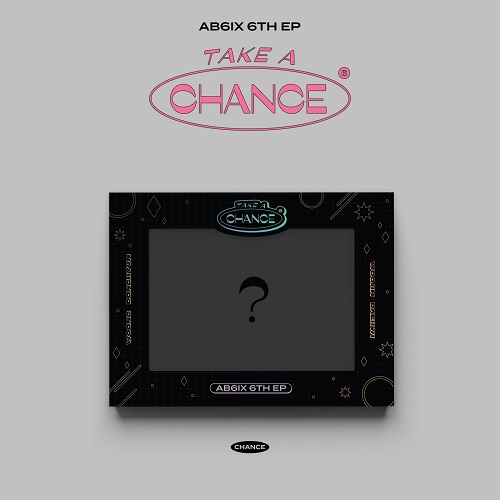 AB6IX - TAKE A CHANCE