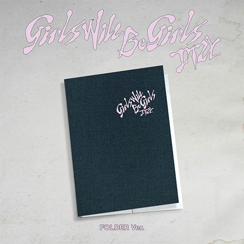 ITZY - Girls Will Be Girls [Folder Ver.]